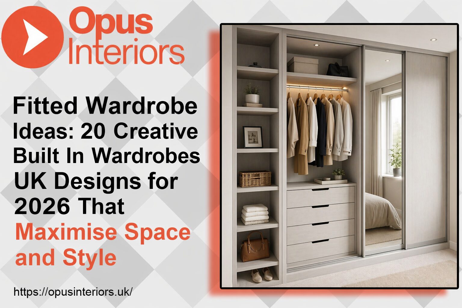 Fitted Wardrobe Ideas 20 Creative Built In Wardrobes UK Designs for 2026 That Maximise Space and Style