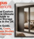 Wardrobe Custom Made The Ultimate Guide to Bespoke Storage Solutions in the UK